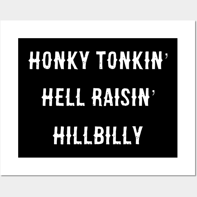 Honky Tonkin Tee Wall Art by MidlandValley